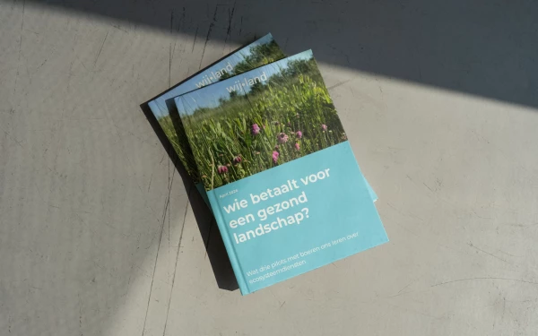 Wie betaalt voor een gezond landschap?
